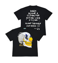 GENUINE Don't blame a clown tshirt