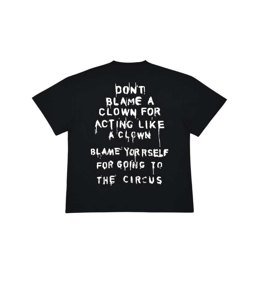 GENUINE Don't blame a clown tshirt